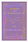 Le Grand Jeu Astrologique tarot